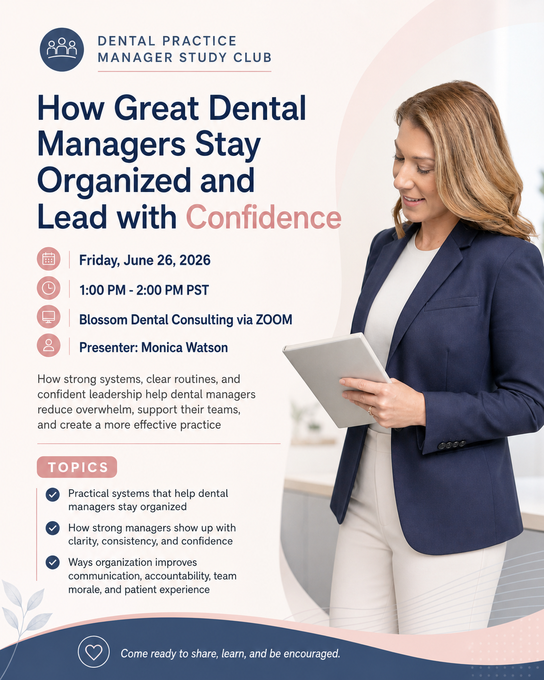Dental Practice Manager Study Club - How Great Dental Managers Stay Organized and Lead with Confidence