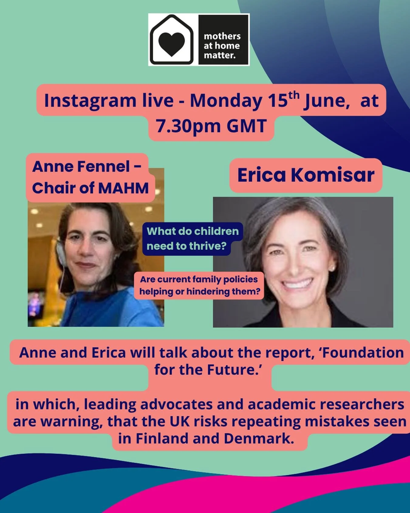 On Monday the 15th June at 7.30pm , Mothers at Home Matter Chair, Anne Fennel will be in conversation with psychologist, Erica Komisar.  Their topic? The new report on the International Early childhood conference, Foundation for the future, that took