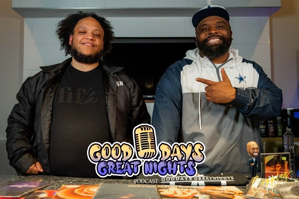 DJ Q Guest Appearance on The Good Days, Great Nights Podcast