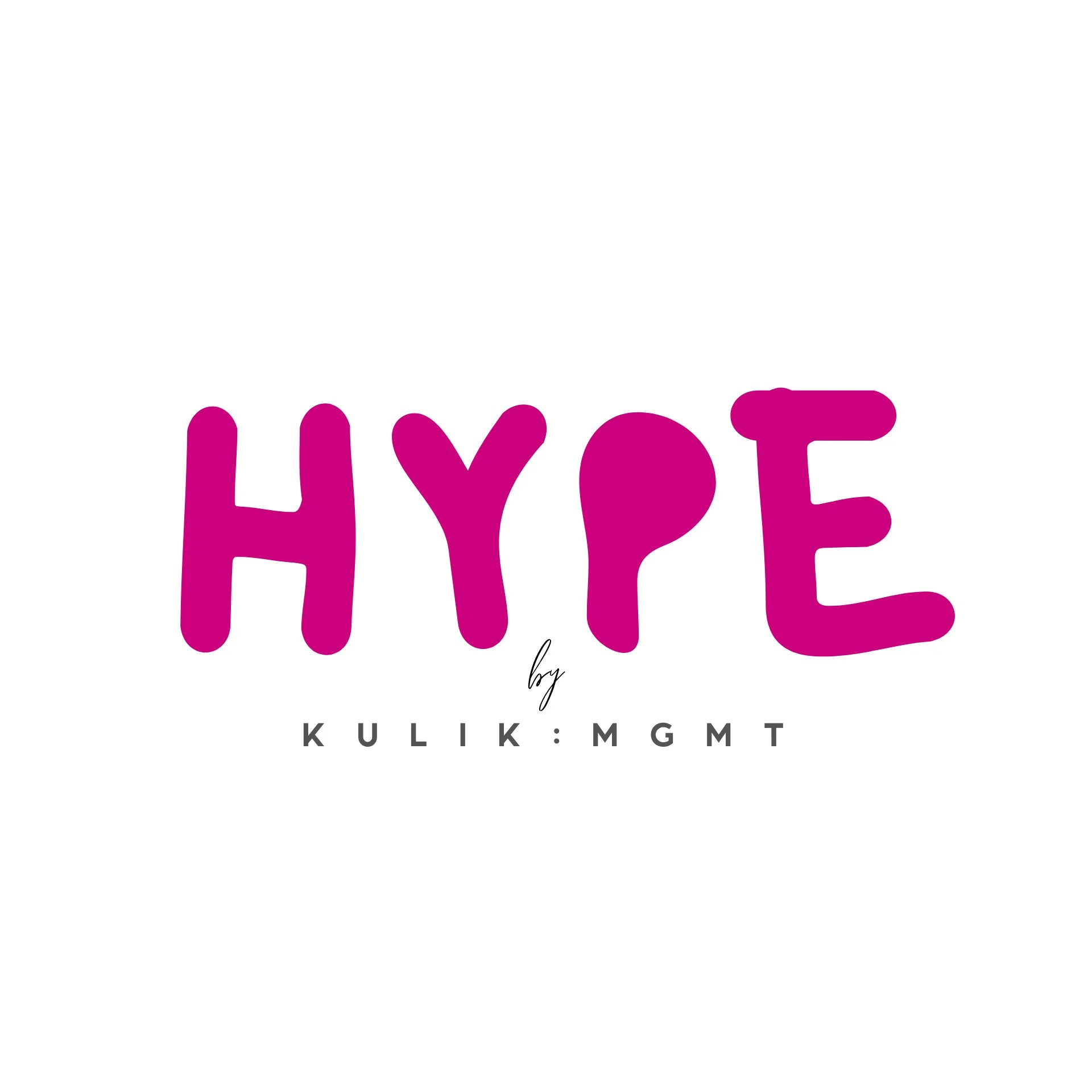 Trusted by HYPE by Kulik Management