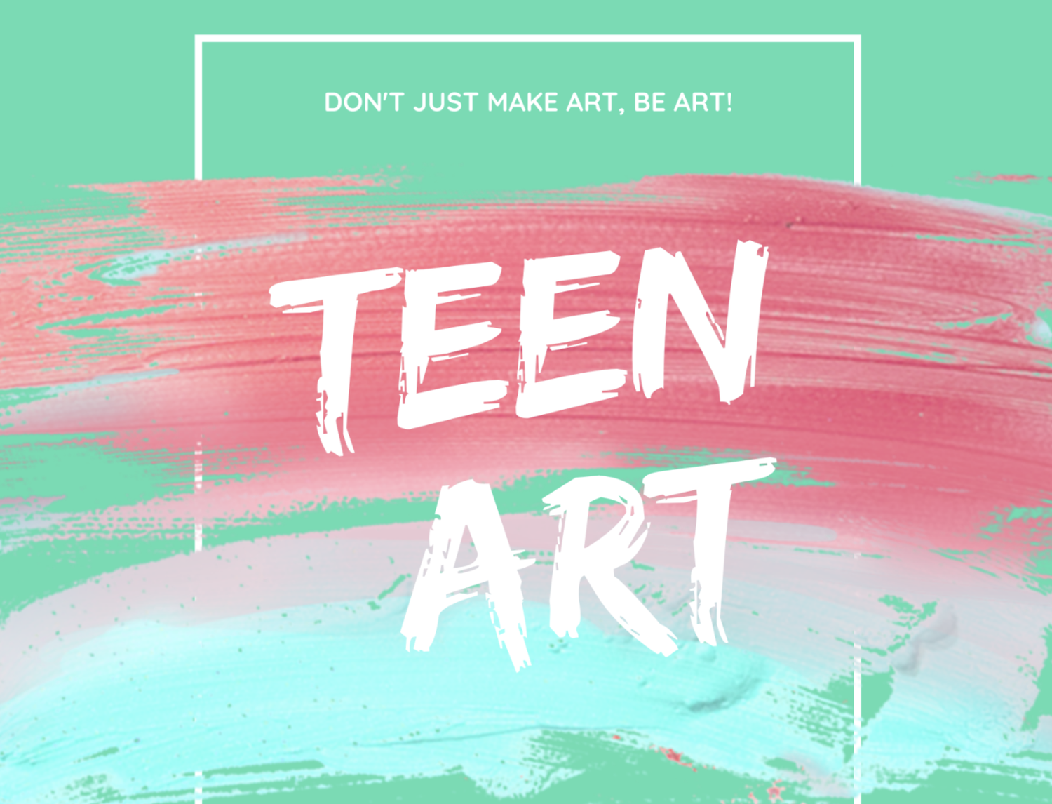 Teen Art 