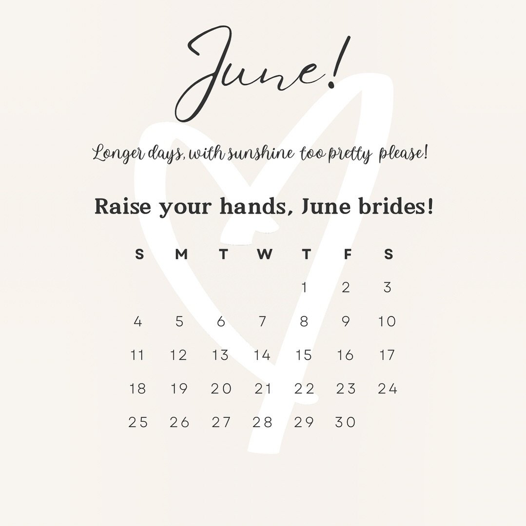 🌞 HEY JUNE! 🌞

 My favourite month of the year.. warmer, longer days &amp; warmth of the lovely sun!! 

Yes we will! 🫣🌞

Let&rsquo;s see all you fabulous, gorgeous June bride to be&rsquo;s!!! 

Hands up 🙋&zwj;♀️👰&zwj;♀️

So excited for you all!