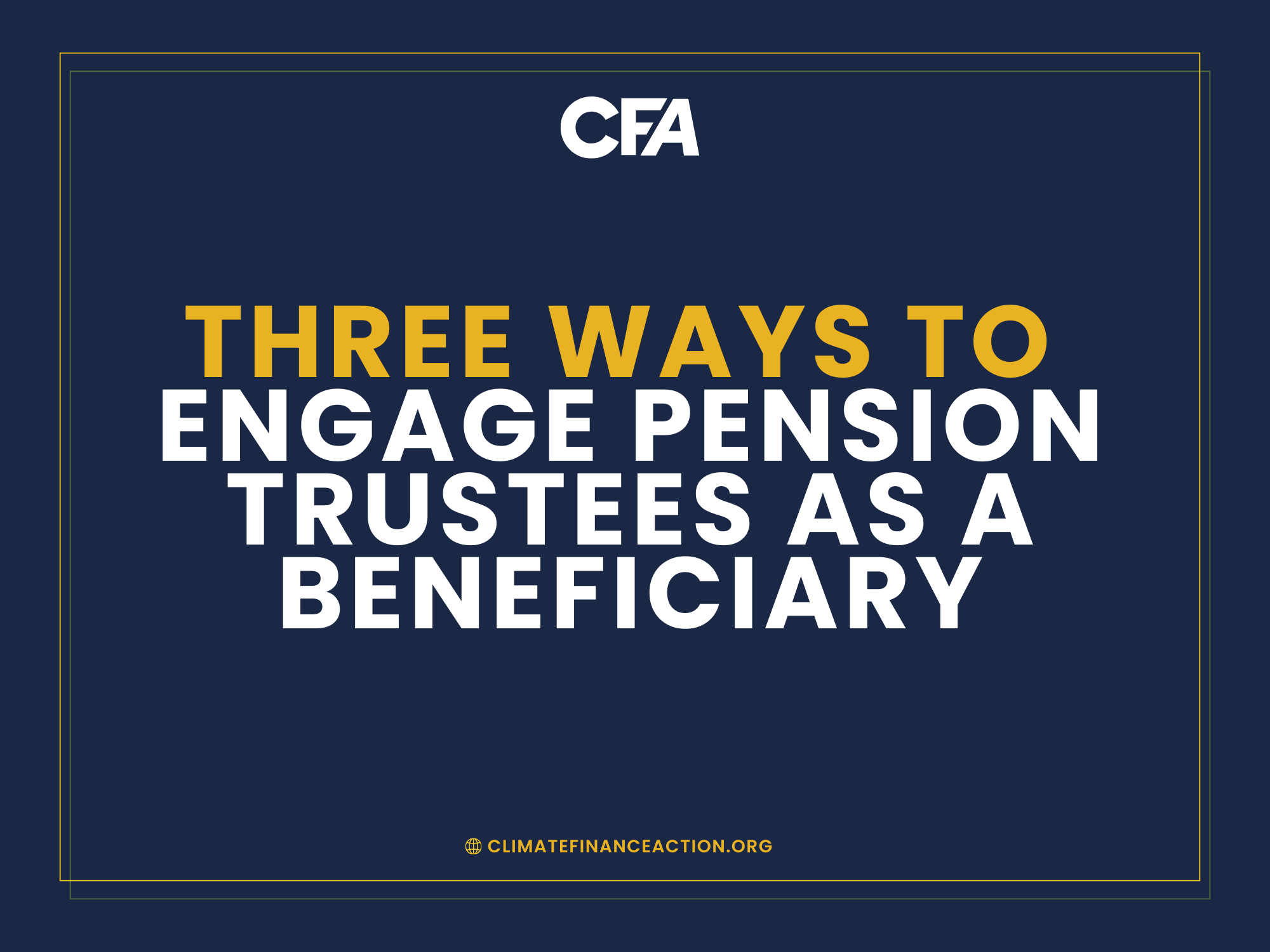 Video: Three Ways to Engage Pension Trustees as a Beneficiary