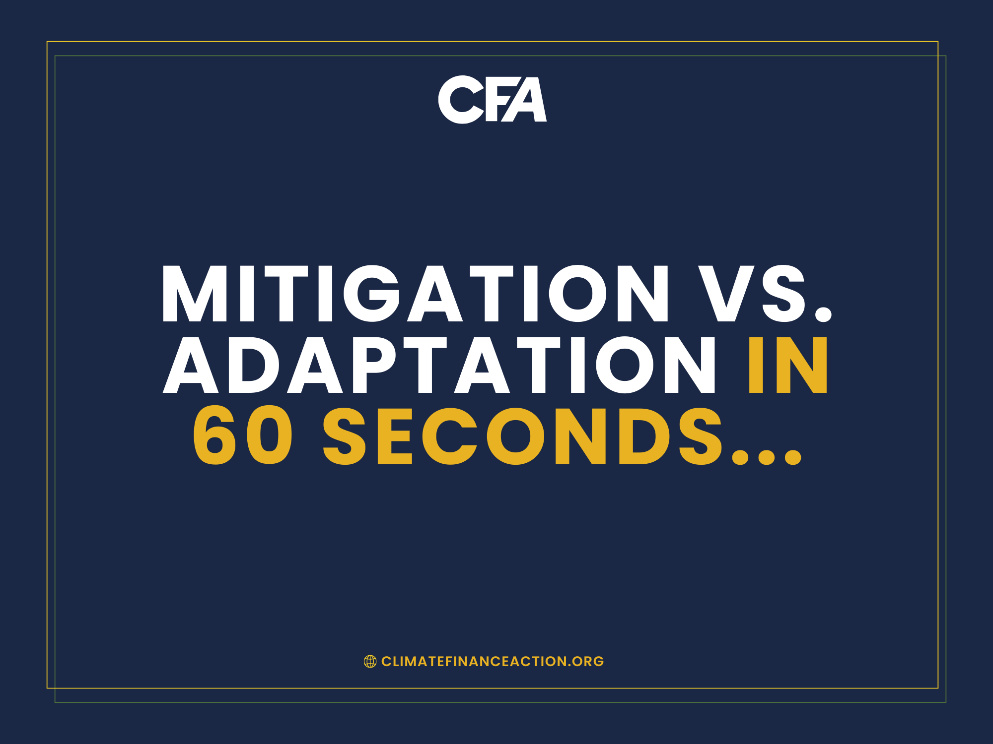 Video: Mitigation vs. Adaptation - Two Key Ways to Address Climate Change