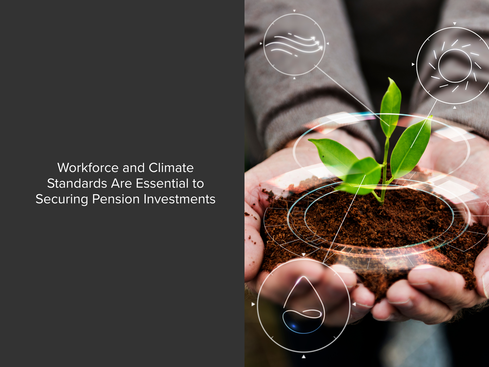 Workforce and Climate Standards Are Essential to Securing Pension Investments