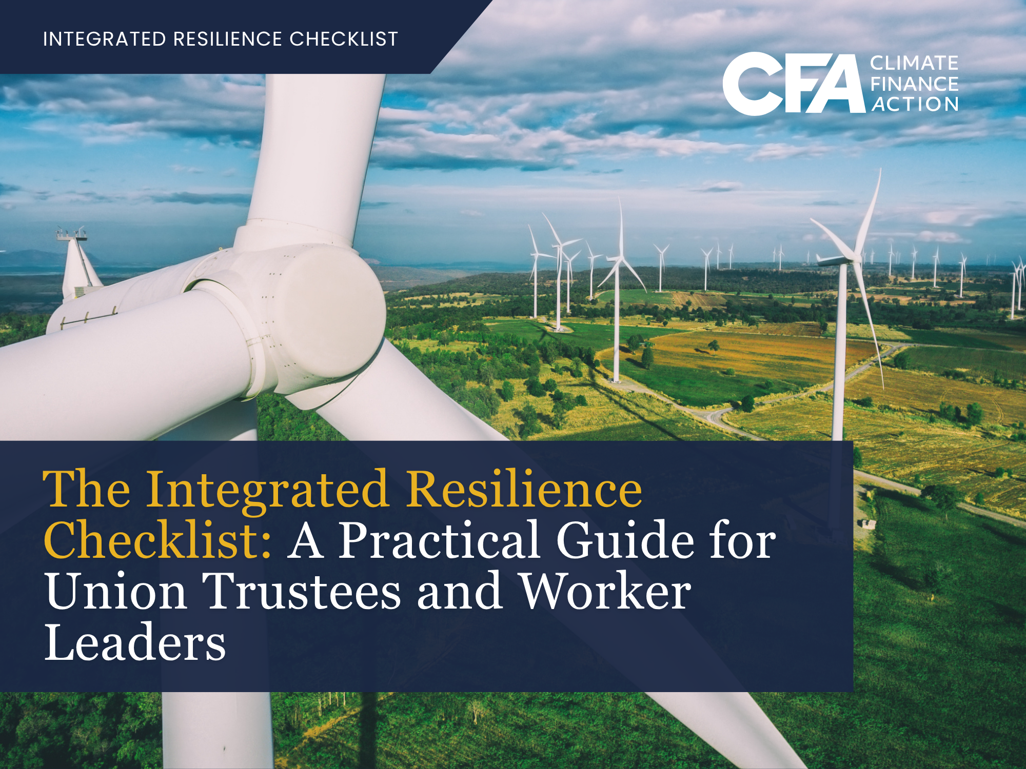 The Integrated Resilience Checklist for Union Trustees and Workers