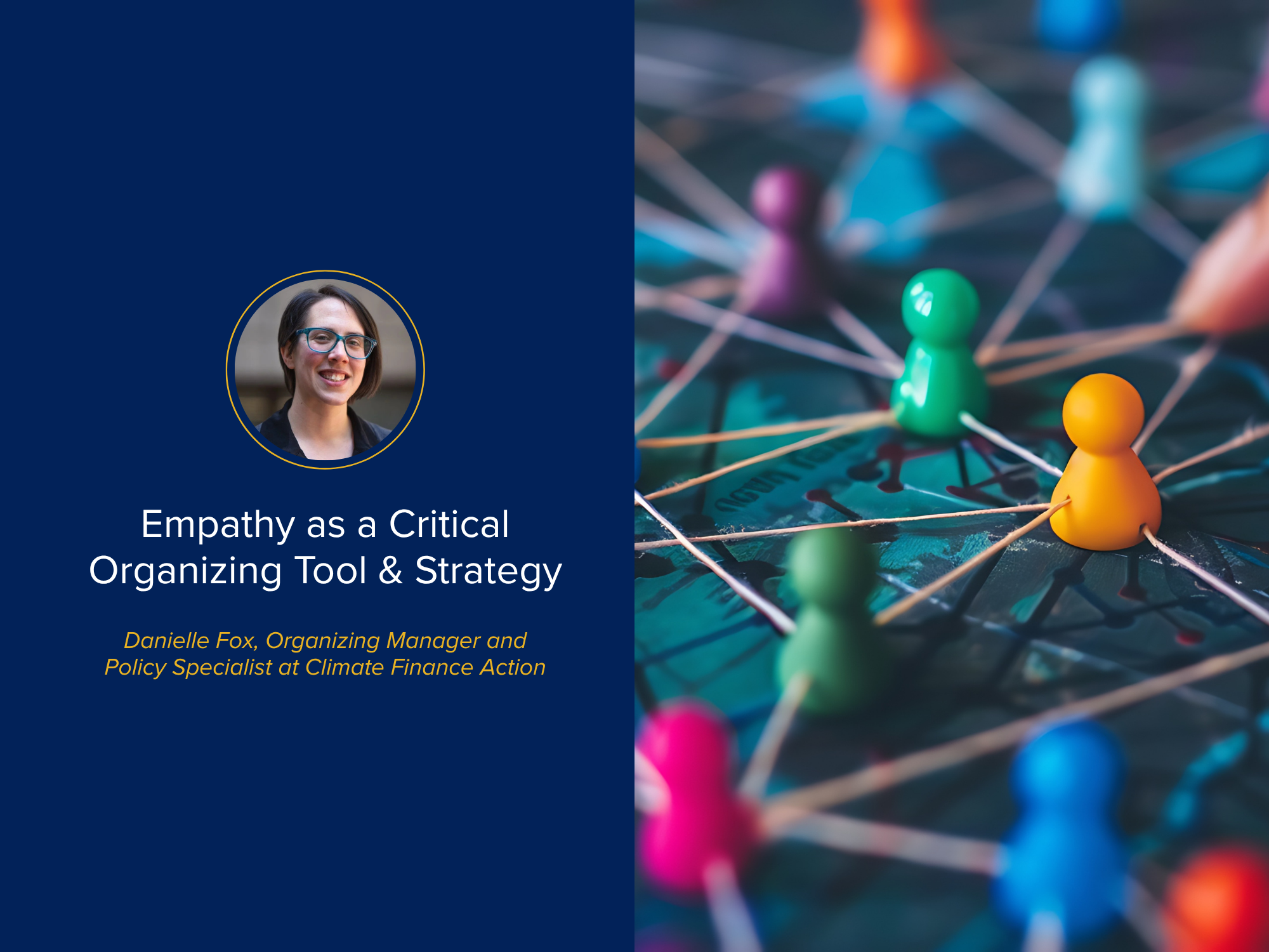 Empathy as a Critical Organizing Tool and Strategy