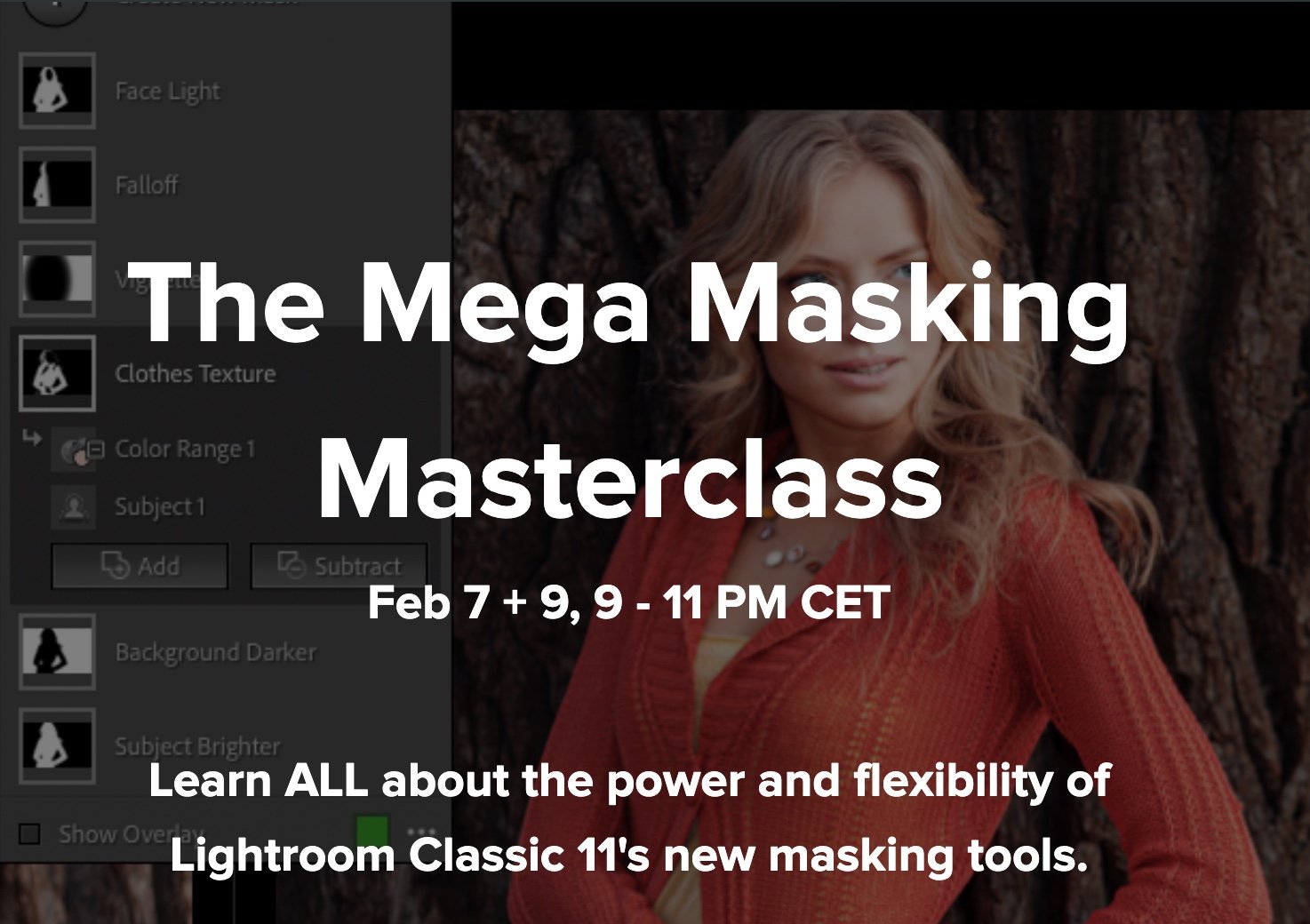 The Mega Masking Masterclass