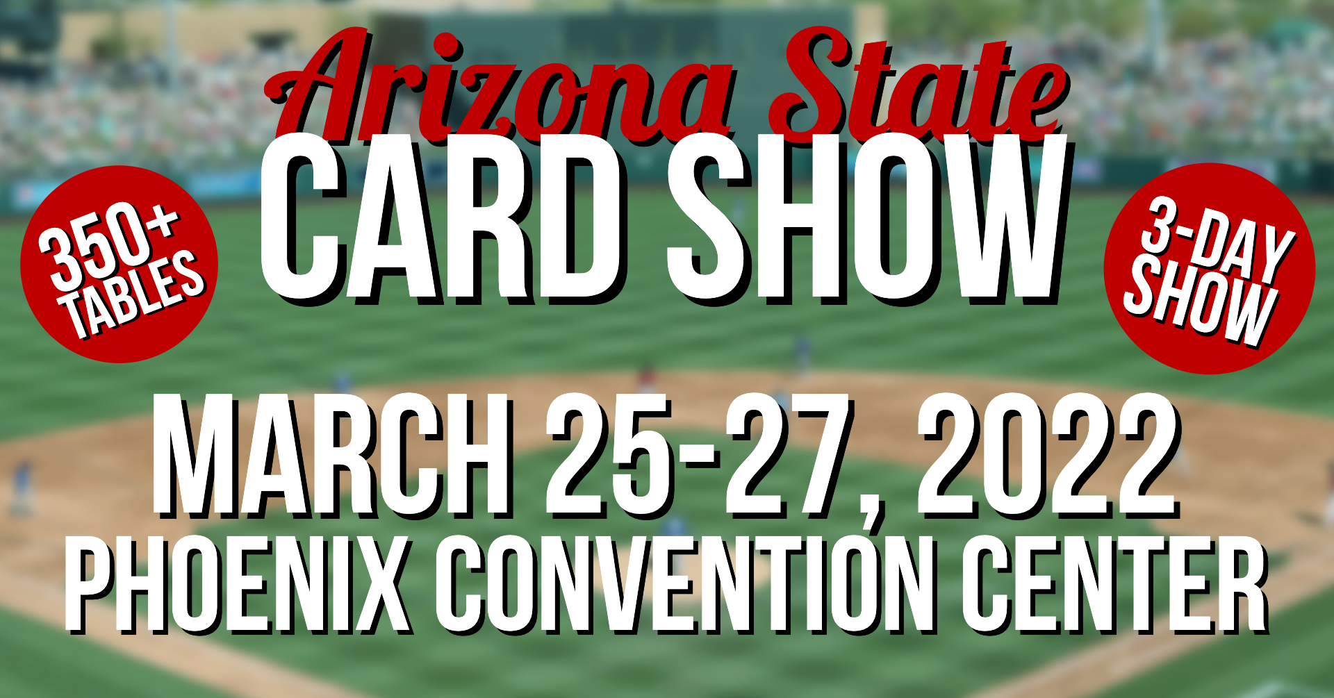 Arizona State Card Show — Local First Arizona