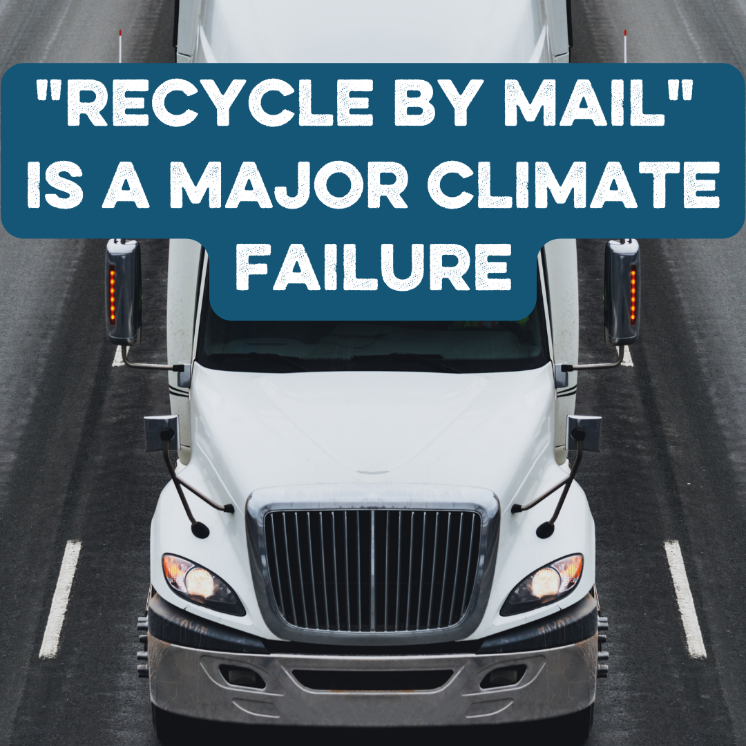 “Recycle” By Mail Is A Major Climate Fail