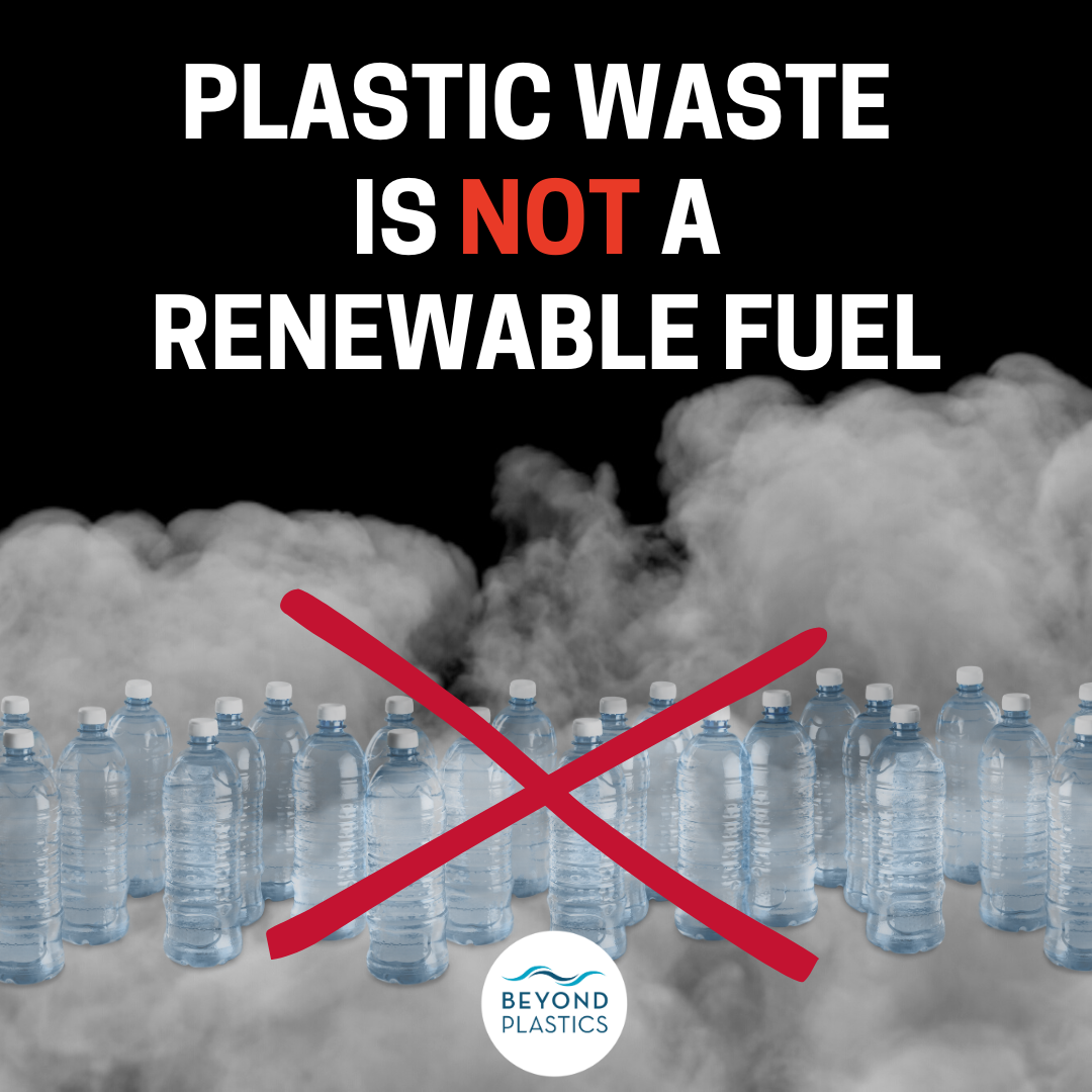 Tell EPA: Plastic is NOT a Renewable Fuel