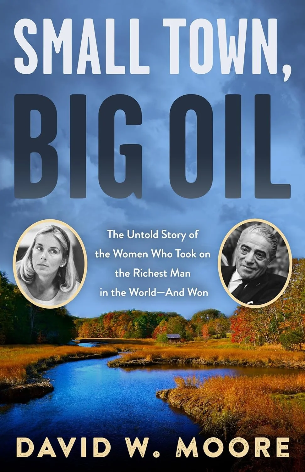 Small Town, Big Oil