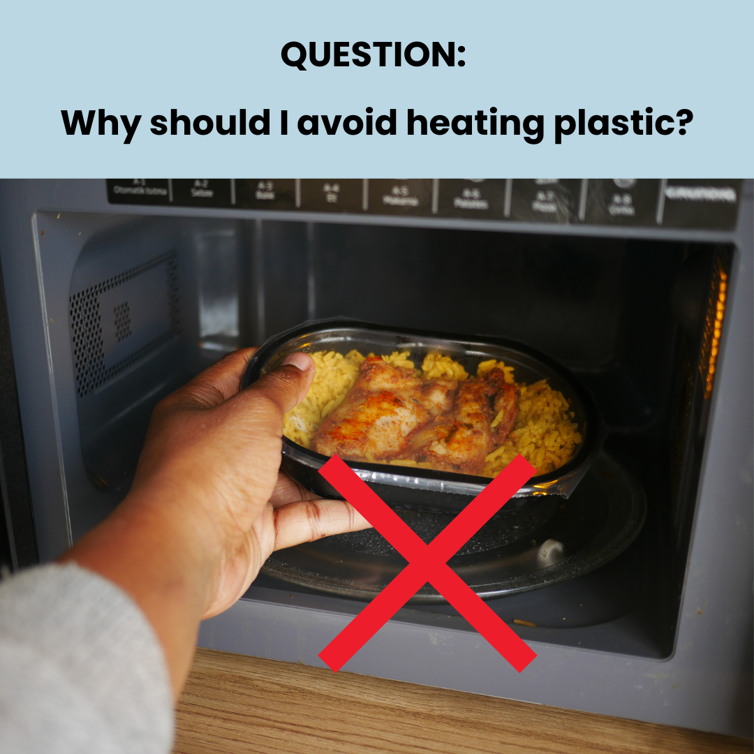 Why Should We Avoid Heating Plastic? 