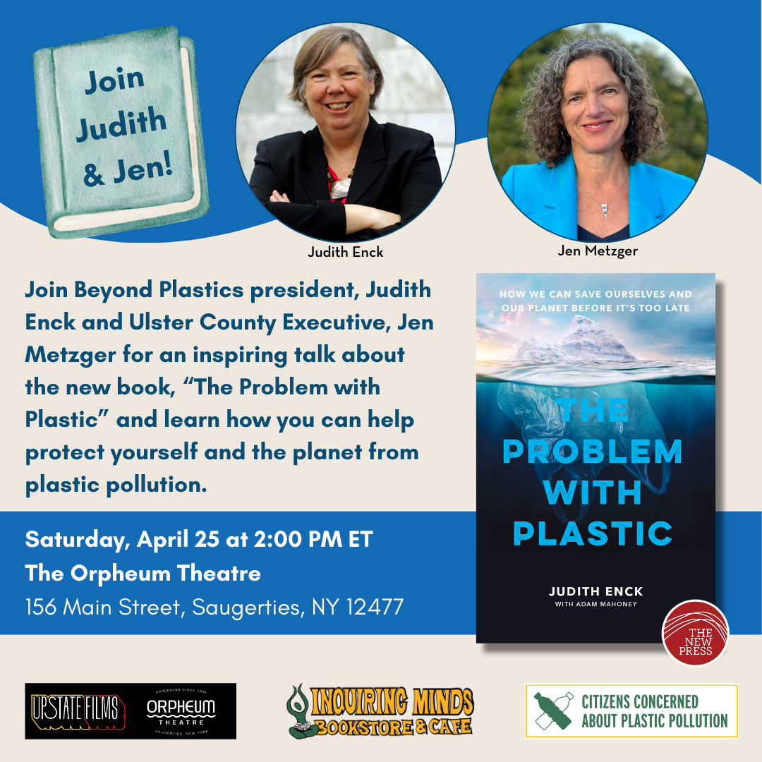 Talk with Judith Enck &amp; Ulster County Executive, Jen Metzger at the Orpheum Theatre in Saugerties, NY