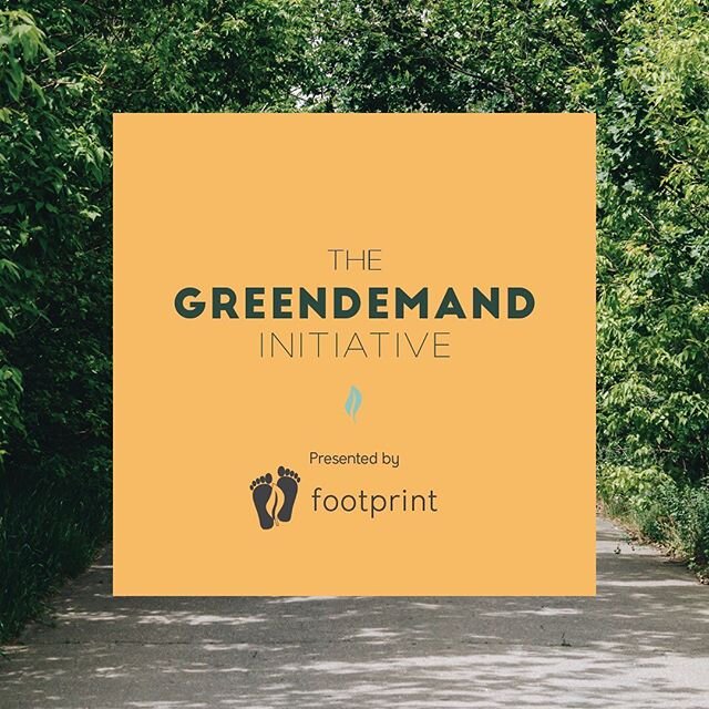 Here at Footprint, we believe in giving people the education and tools they need to make a positive impact on our planet.

We are excited to unveil our GreenDemand Initiative &ndash; where we&rsquo;ll be curating an ecosystem of 50 sustainable brands