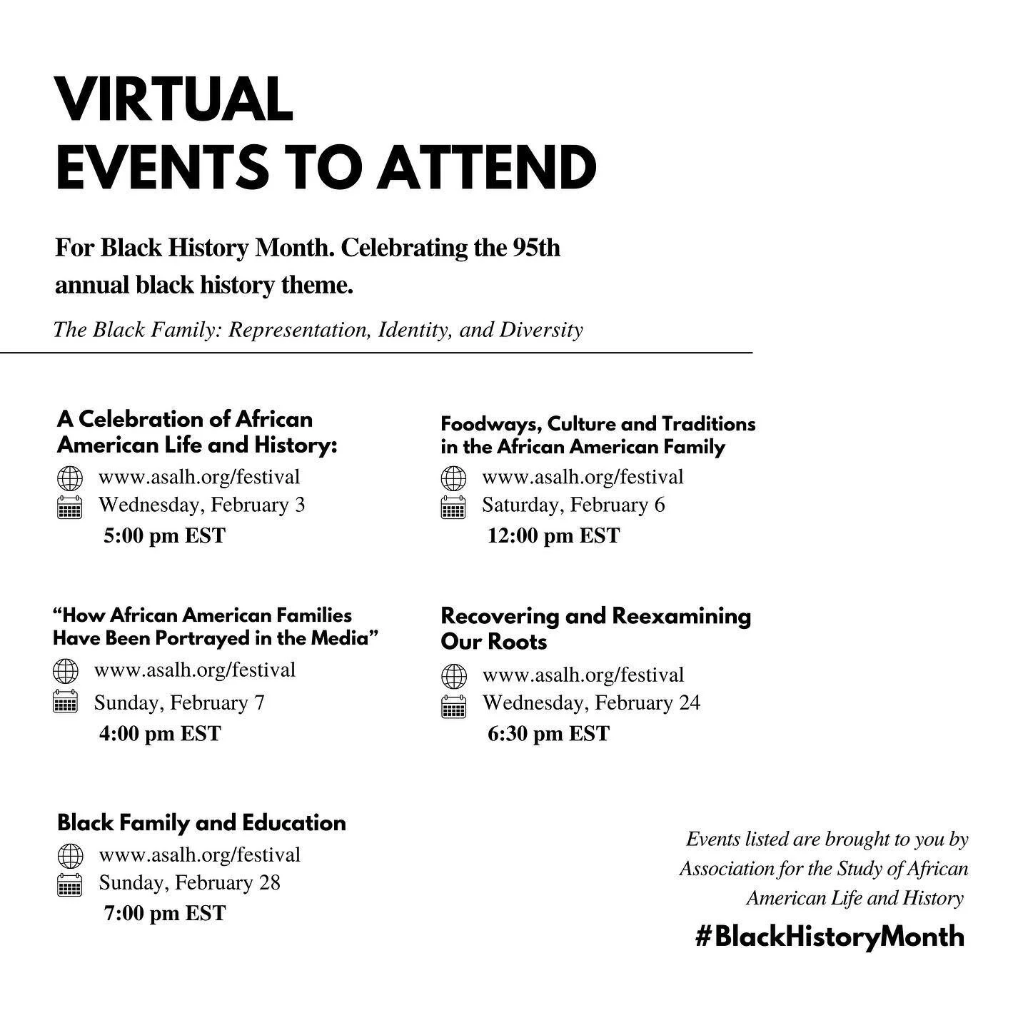 Here are a few events hosted by @asalh_bhm focusing on the Black History Month 2021 theme &quot;The Black Family: Representation, Identity, and Diversity&quot;. We're looking forward to hearing discussions about black history and the representation o