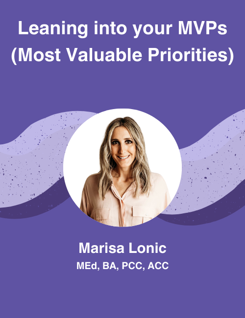 Focus on Your MVPs: Most Valuable Priorities | Lunch & Learn