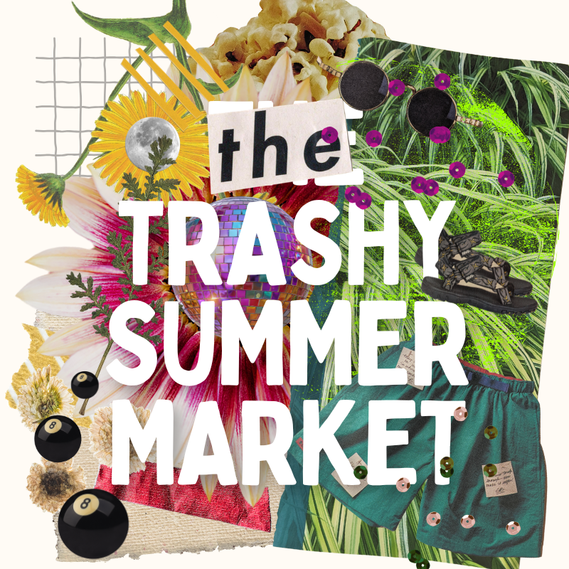 Trashy Summer Market