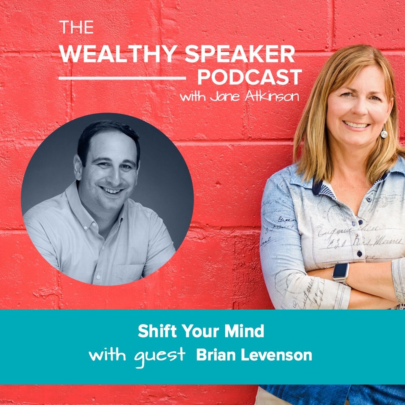 Brian Levenson on The Wealthy Speaker Podcast