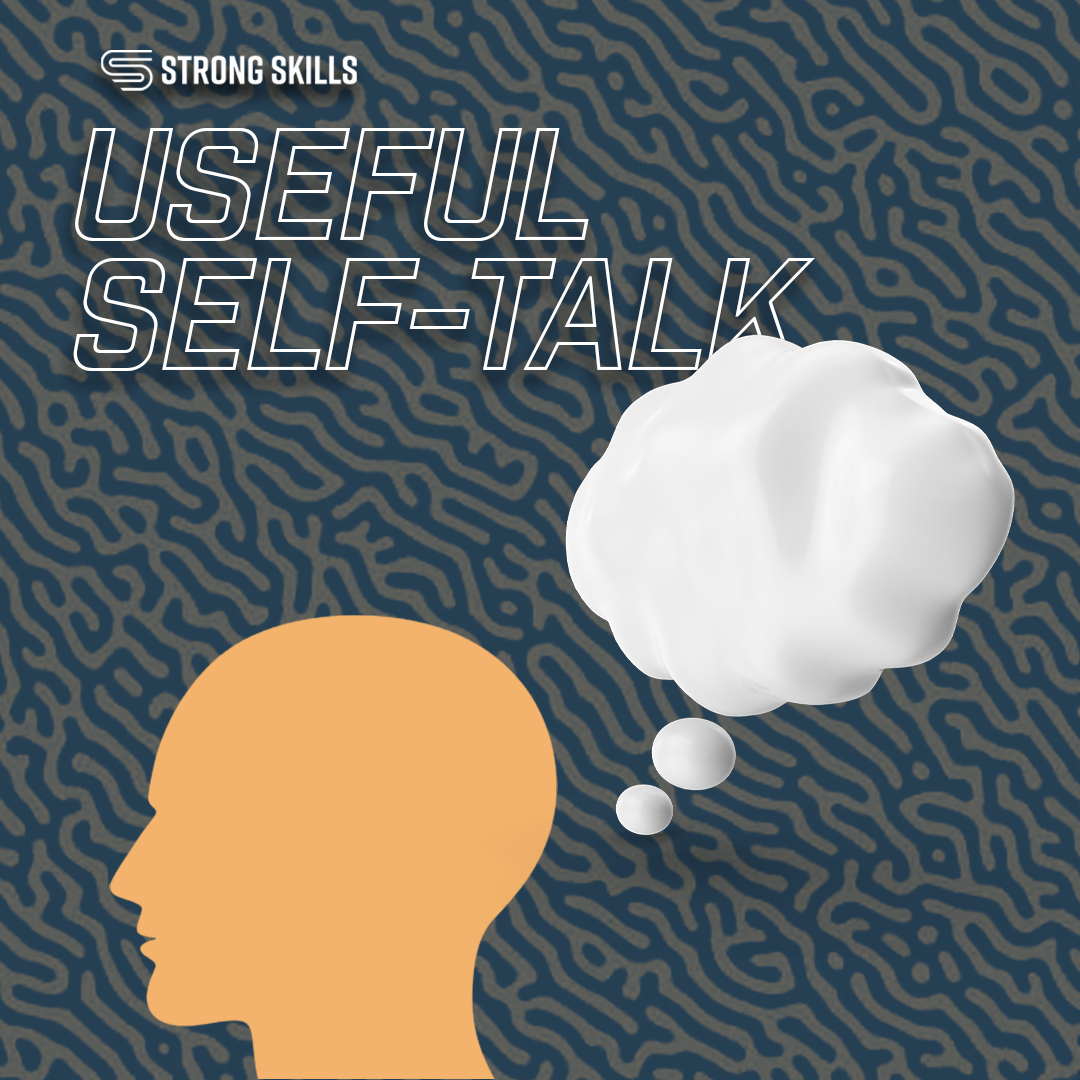 Useful Self-Talk