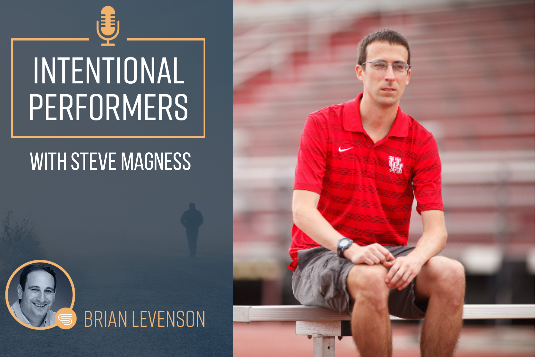 Steve Magness on Peak Performance and Passion