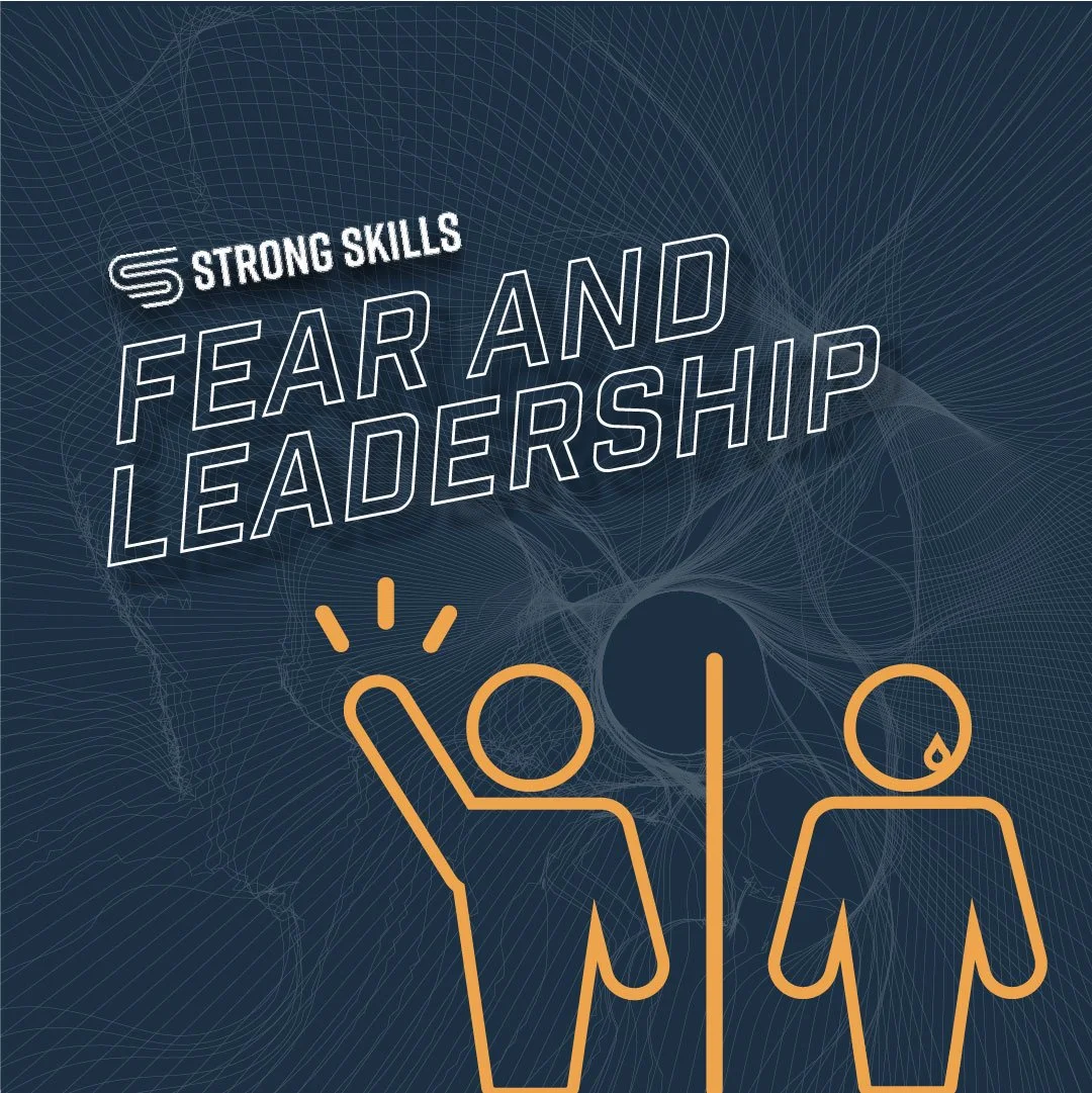 Fear and Leadership