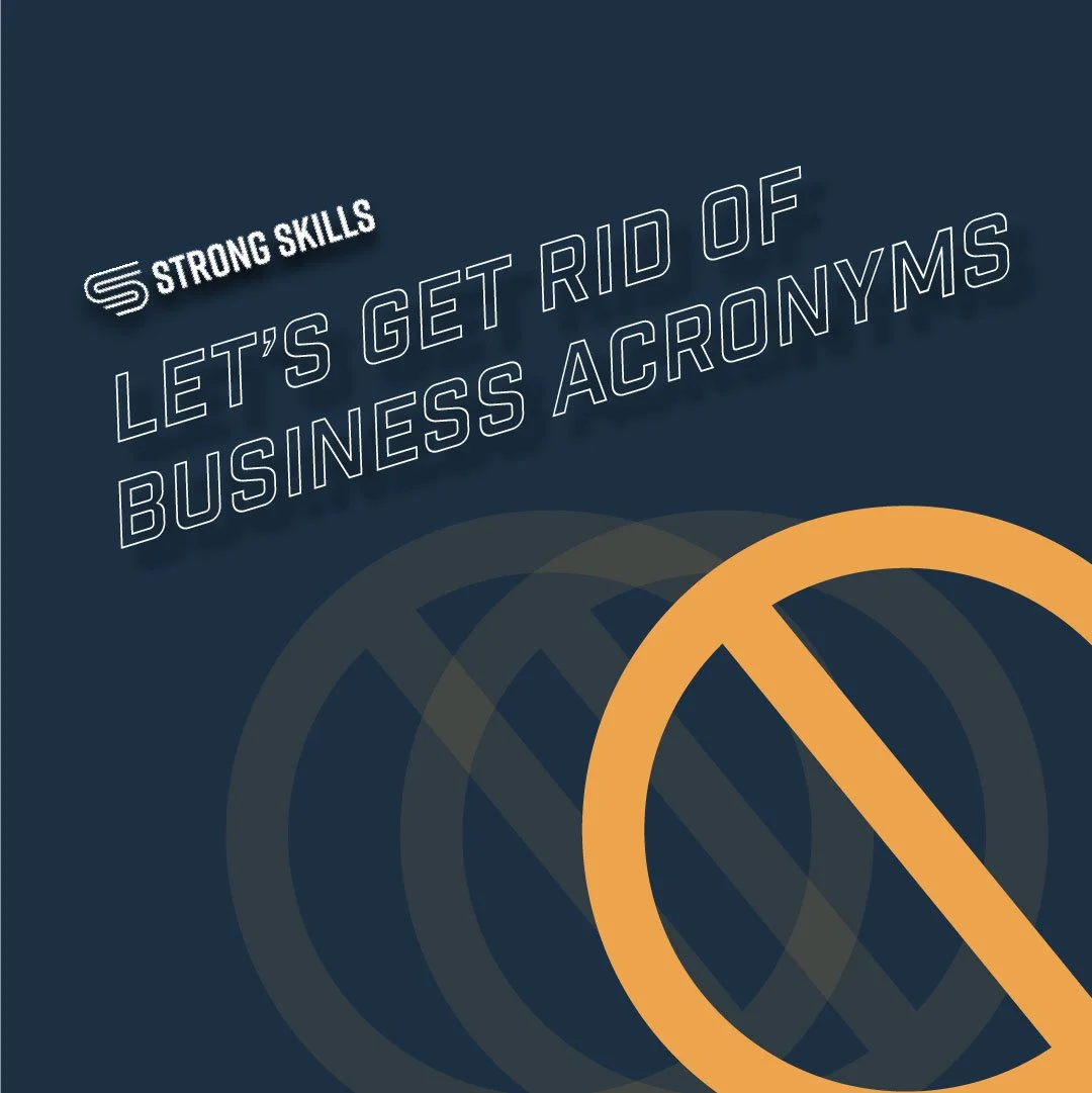Let's Get Rid of Business Acronyms