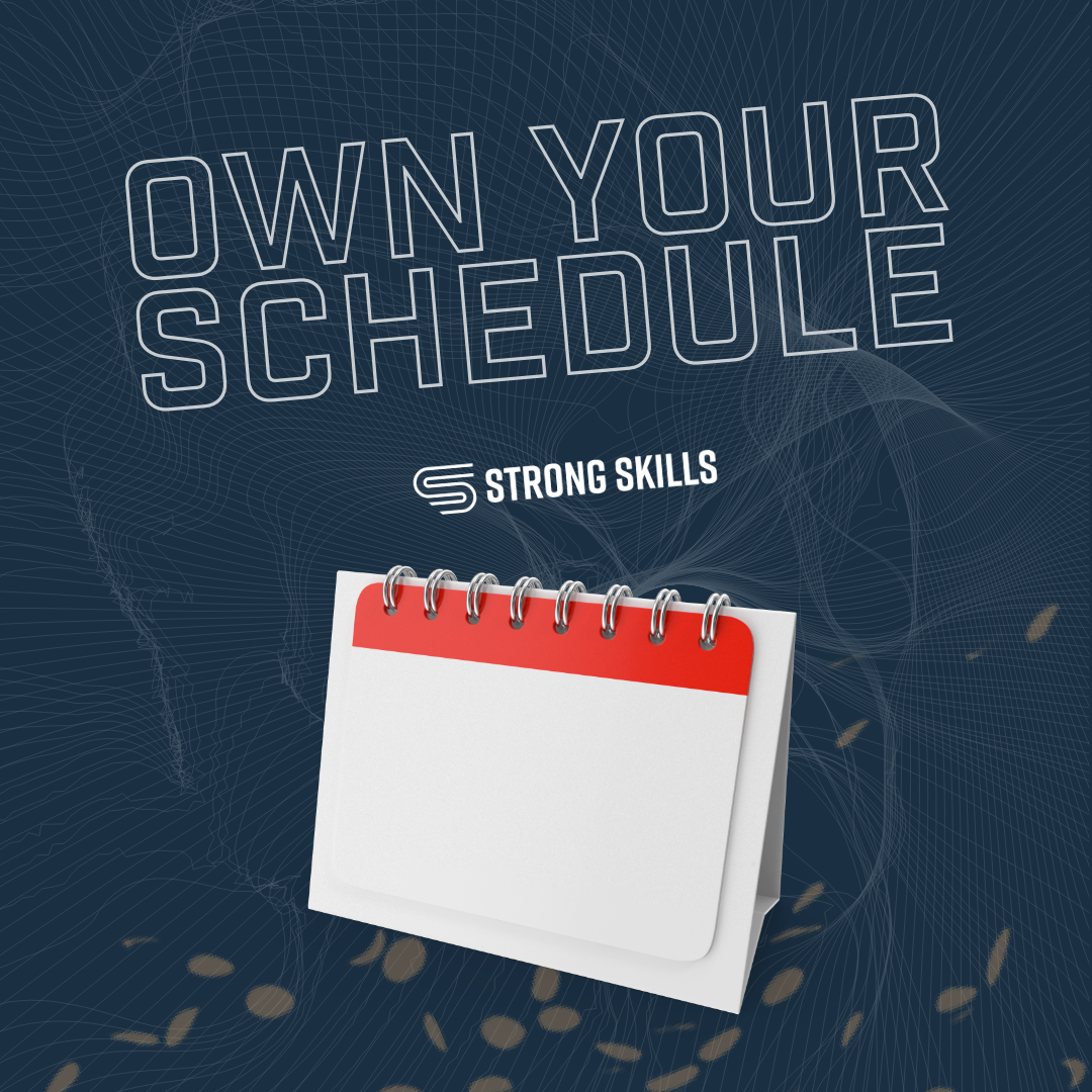 Owning Our Schedule 