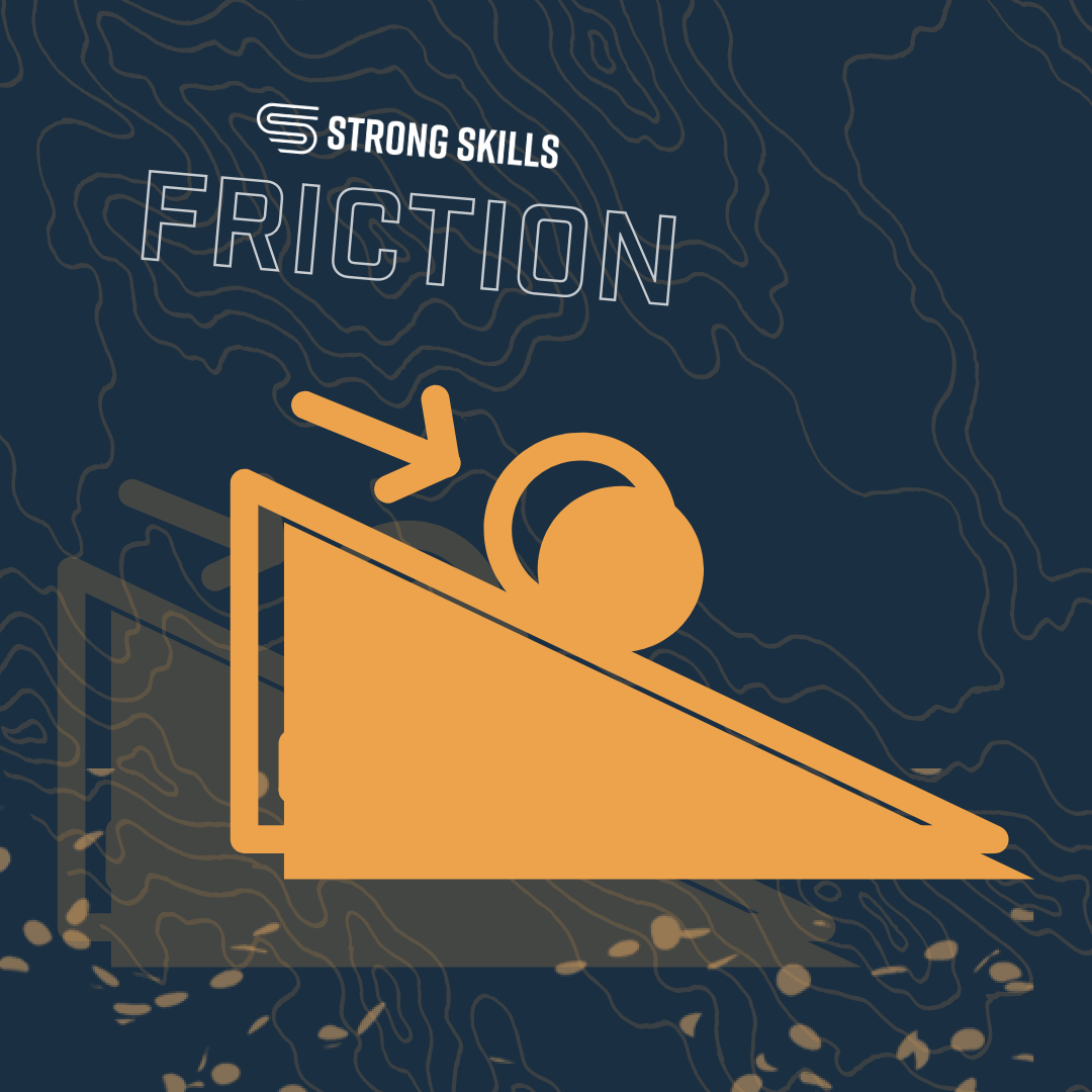 Friction
