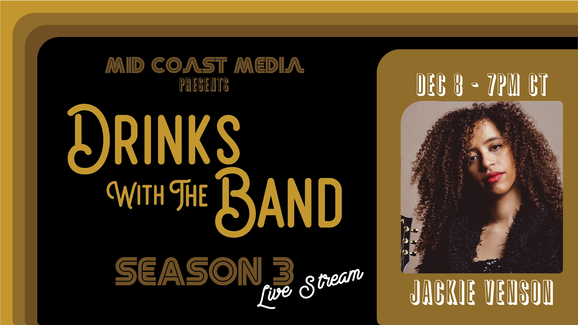 Drinks with the Band ft. Jackie Venson