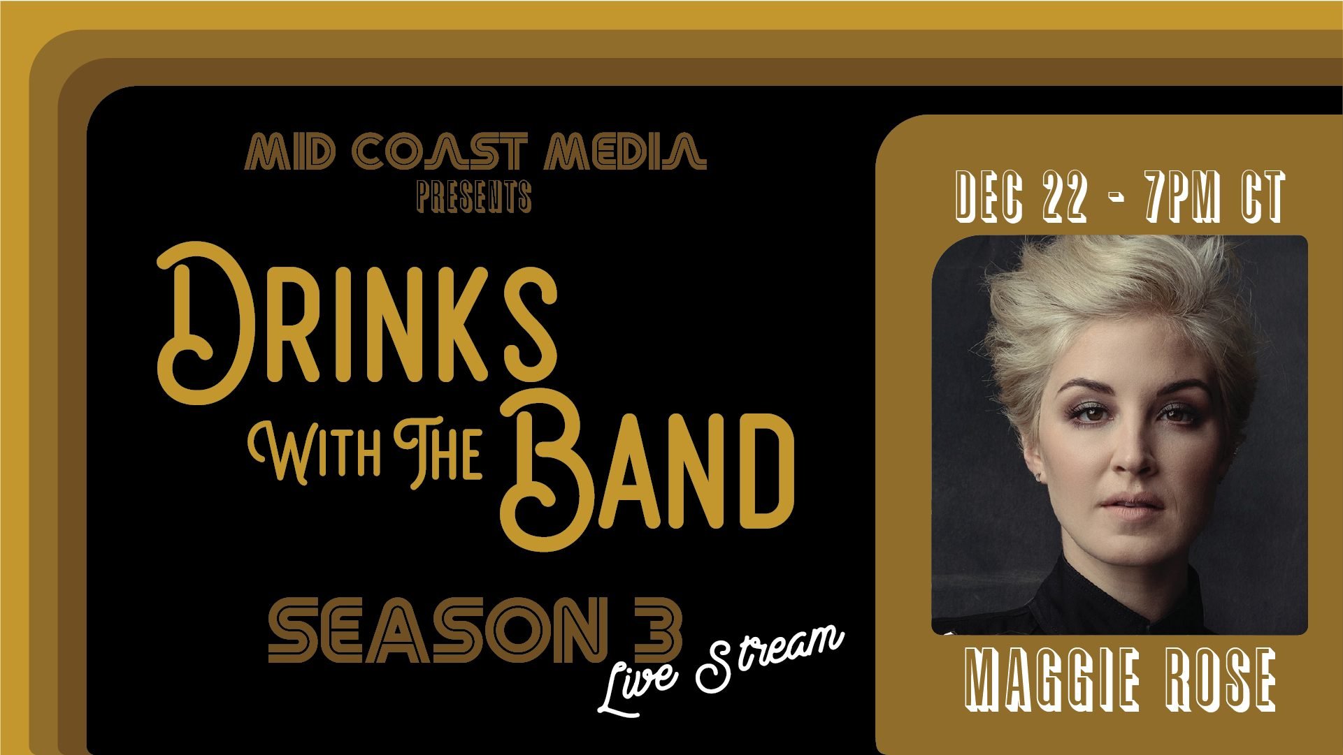 Drinks with the Band ft. Maggie Rose