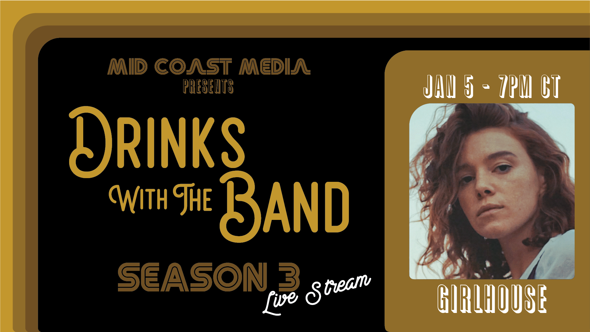 Drinks with the Band ft. Girlhouse
