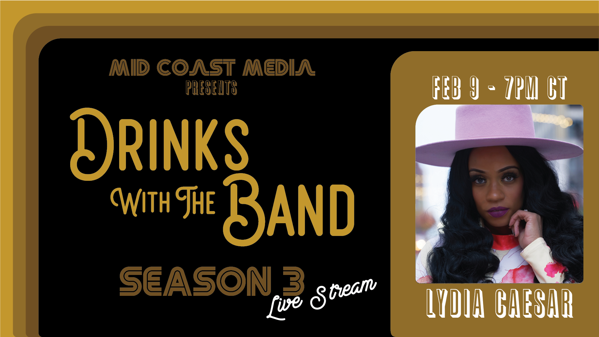 Drinks with the Band ft. Lydia Caesar
