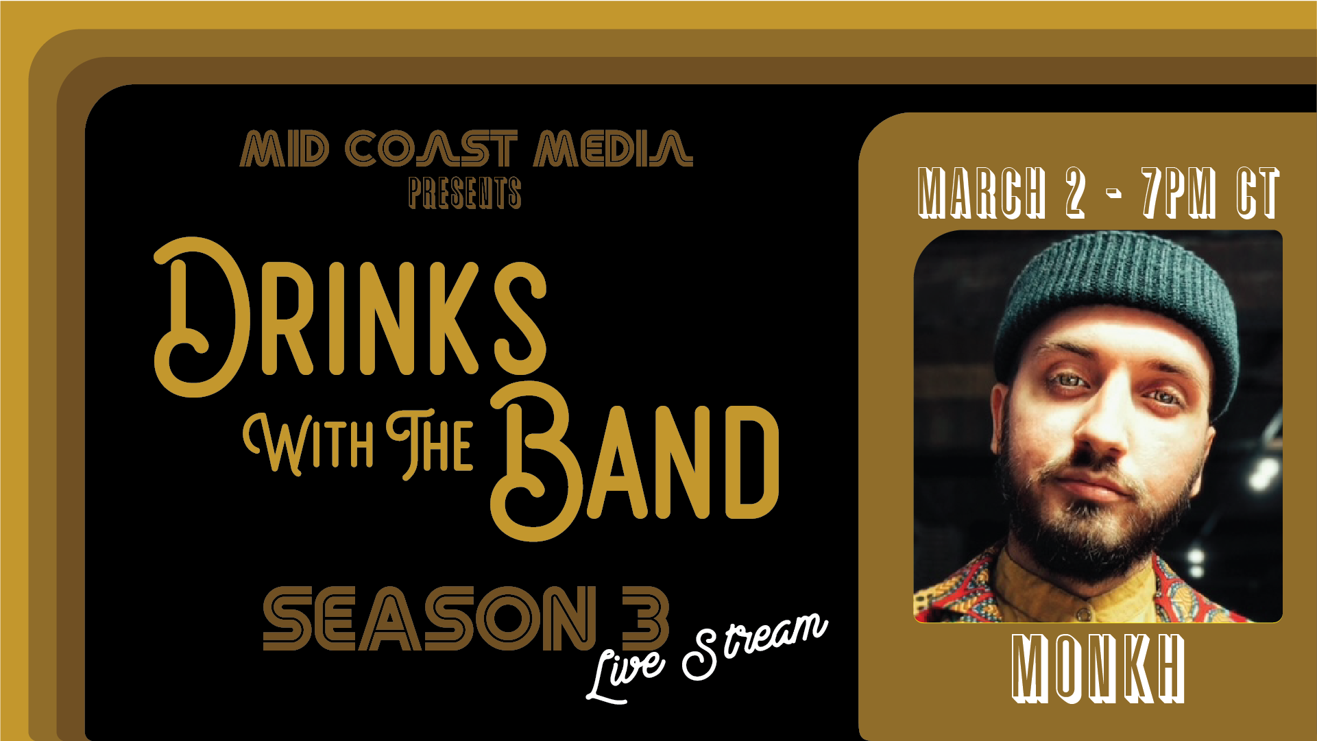 Drinks with the Band ft. Monkh