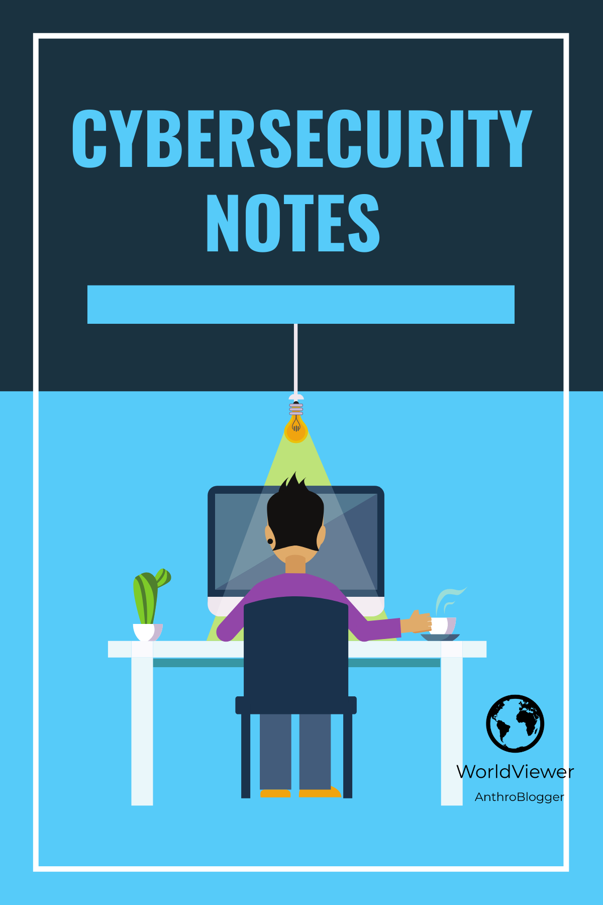 CyberSecurity Notes
