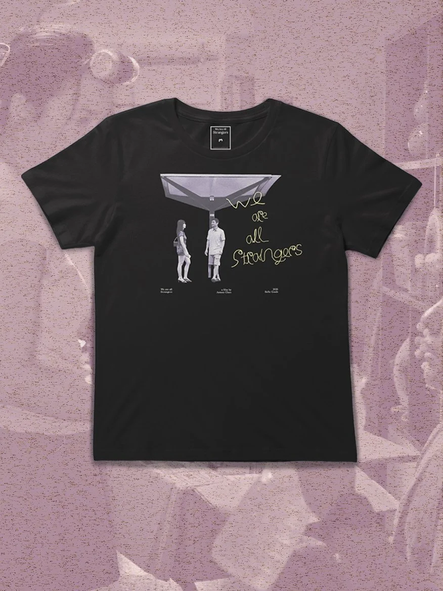 WE ARE AL STRANGERS: BUS-STOP T-SHIRT