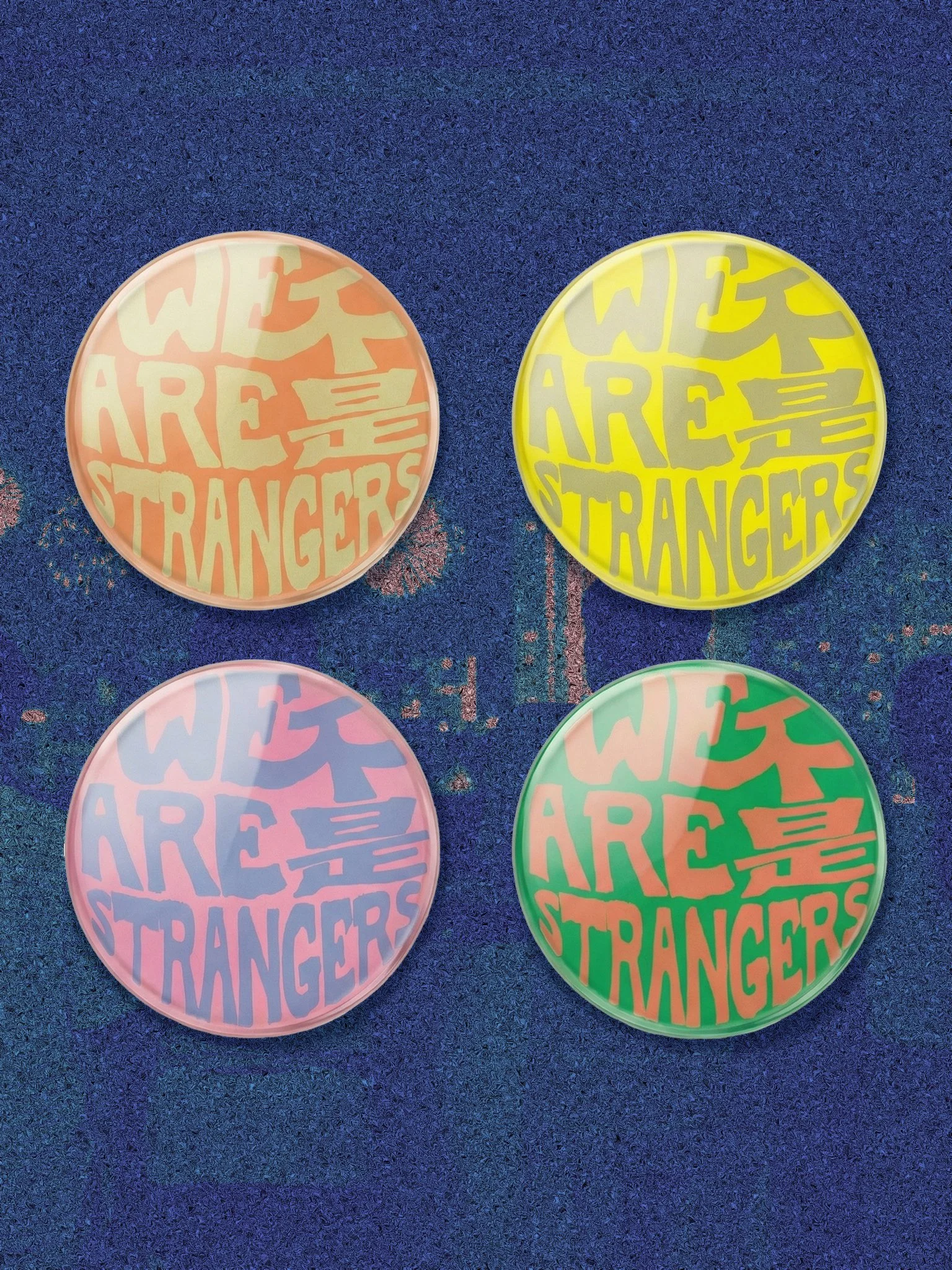 WE ARE ALL STRANGERS:  FRIDGE MAGNET