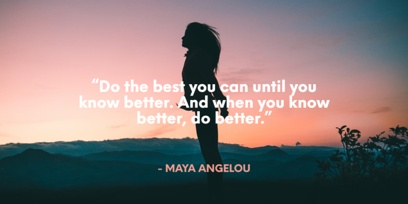 Maya Angelou Quote