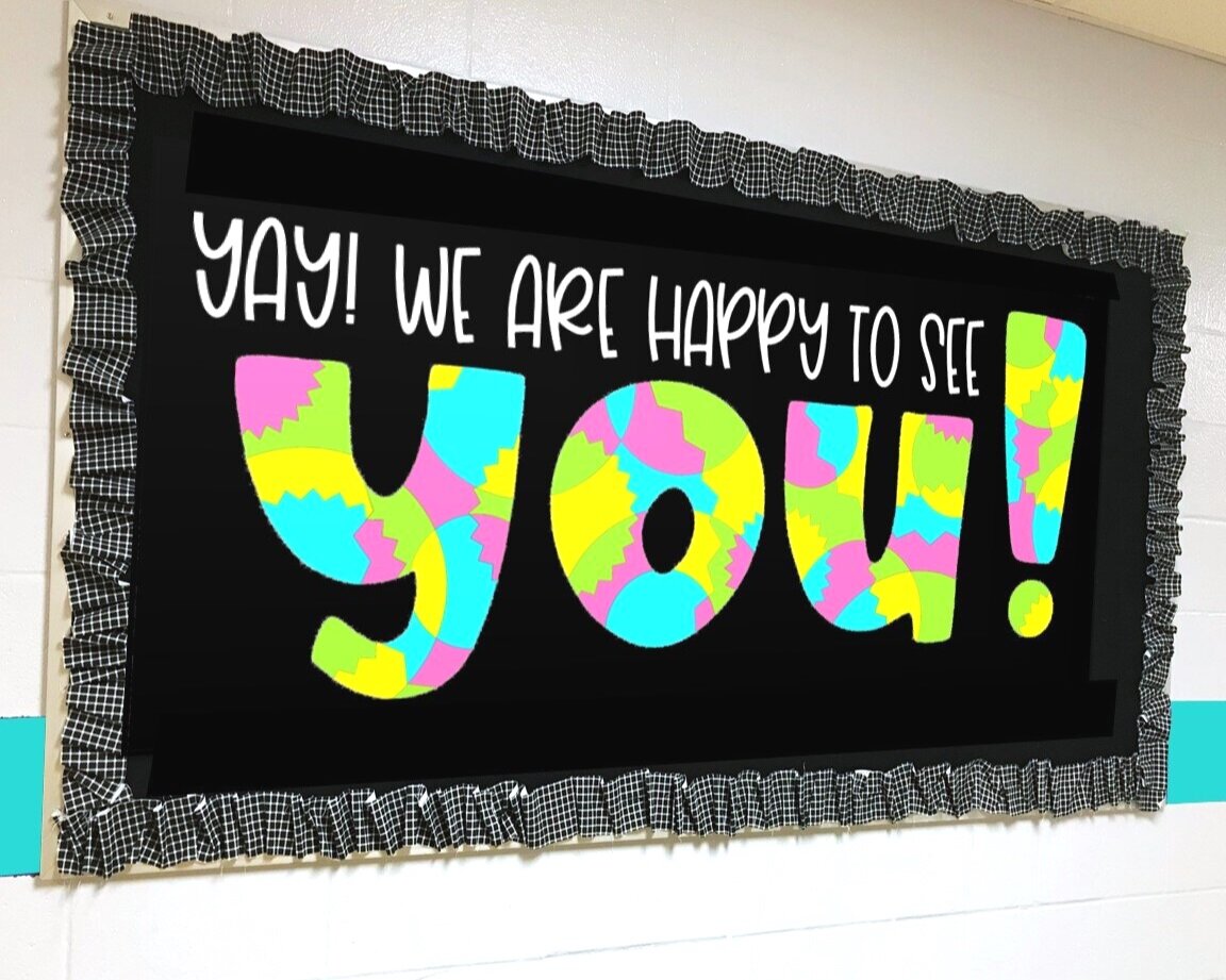 Happy to See You Bulletin Board