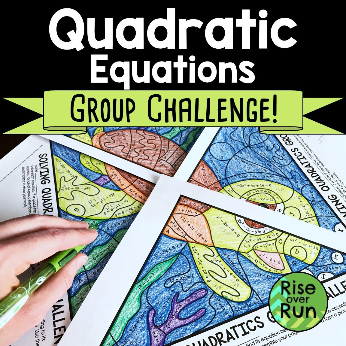 Quadratic Equations Group Activity