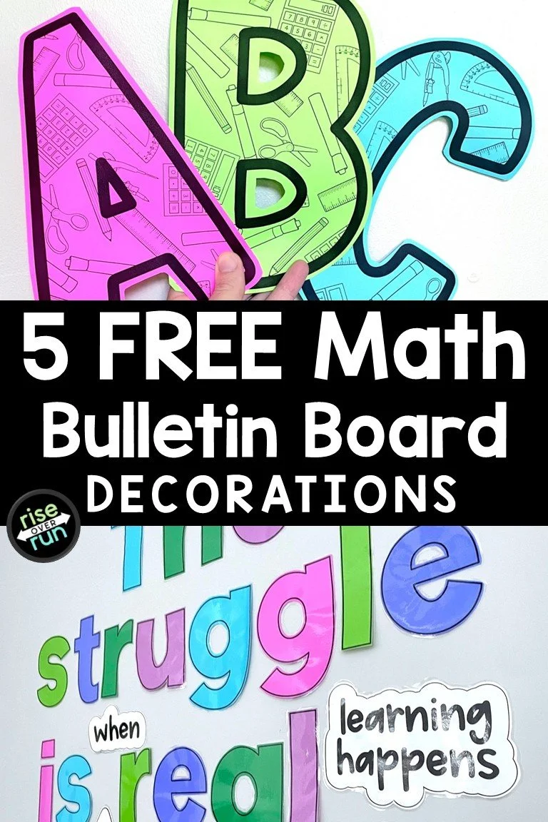 Free Math Bulletin Board Ideas for Middle School — Rise over Run