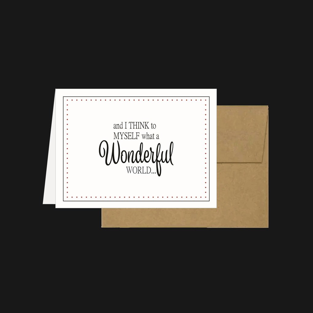 Greeting Card And I Think To Myself