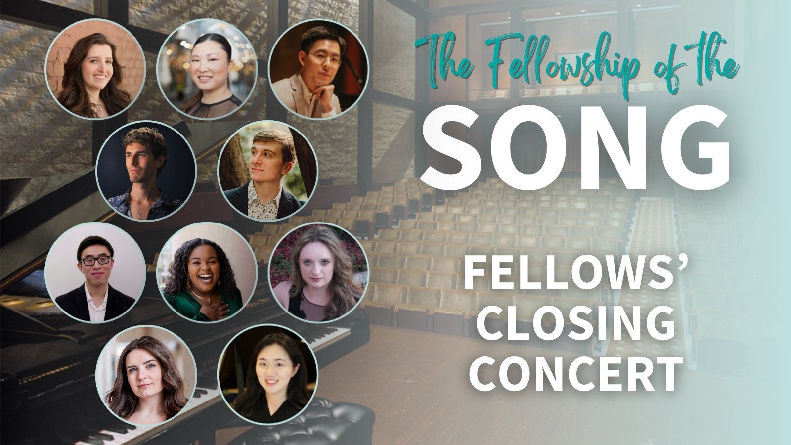 The Fellowship of the Song: Fellows’ Closing Concert