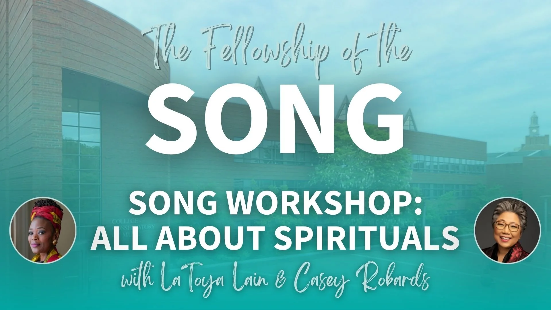 The Fellowship of the Song: All About Spirituals