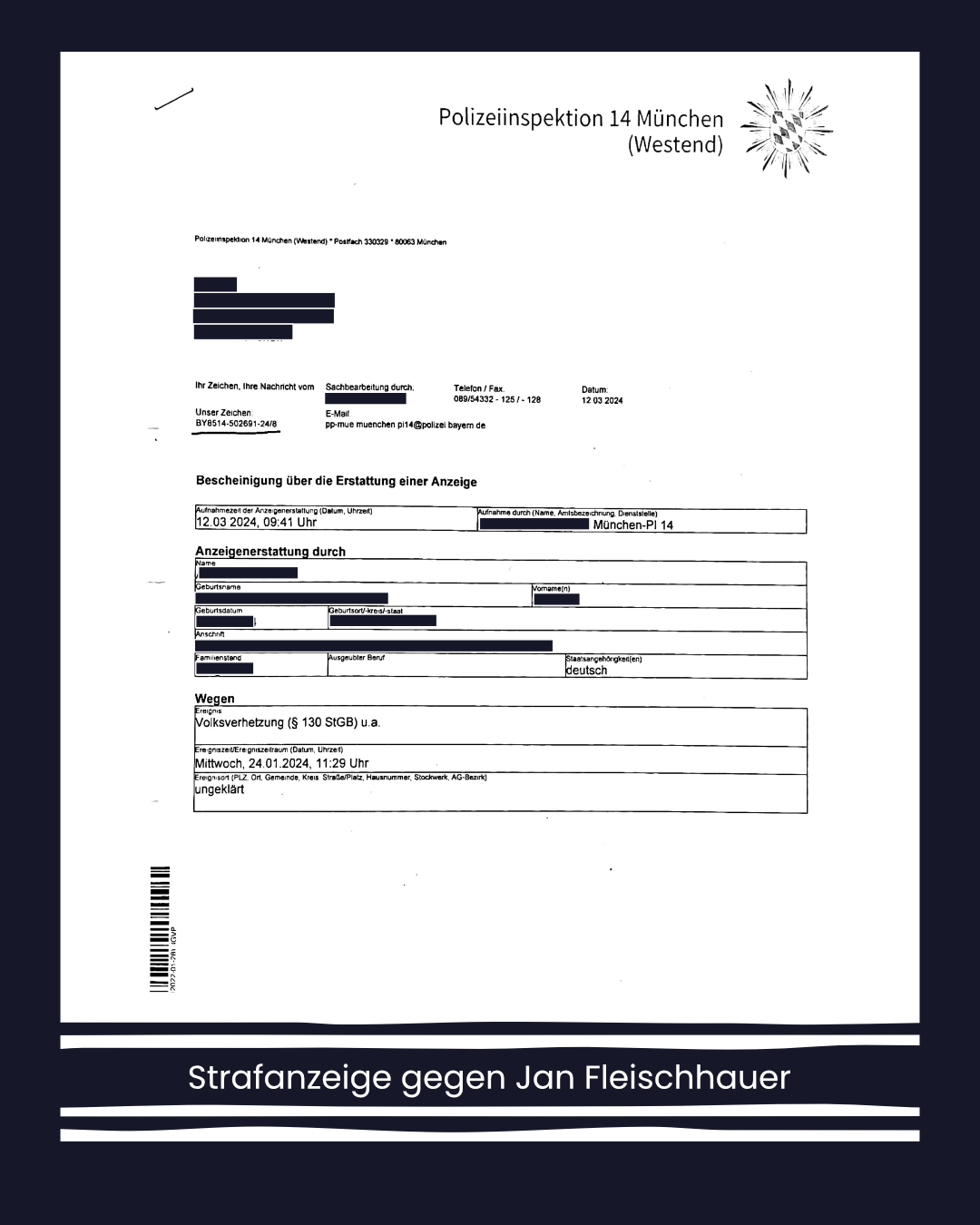 Strafanzeige gegen Jan Fleischhauer wegen öfftl. Aufforderung zu Straftaten (§111 StGB), Volksverhetzung (§130 StGB) und Belohnung und Billigung von Straftaten (§140 StGB)