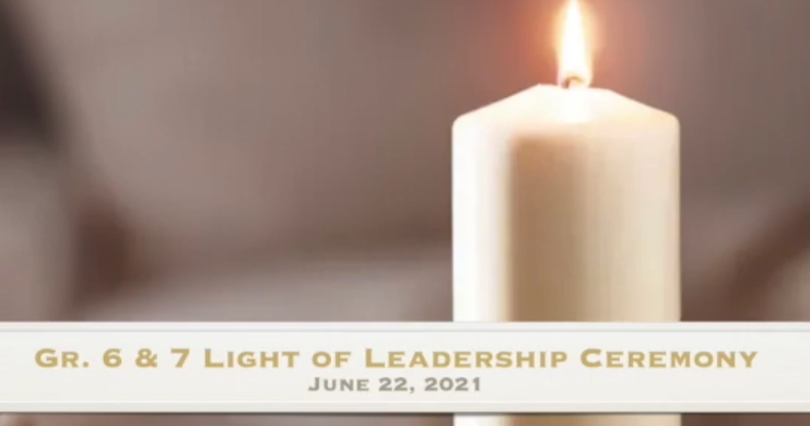Gr. 6 &amp; 7 Light of Leadership Ceremony 