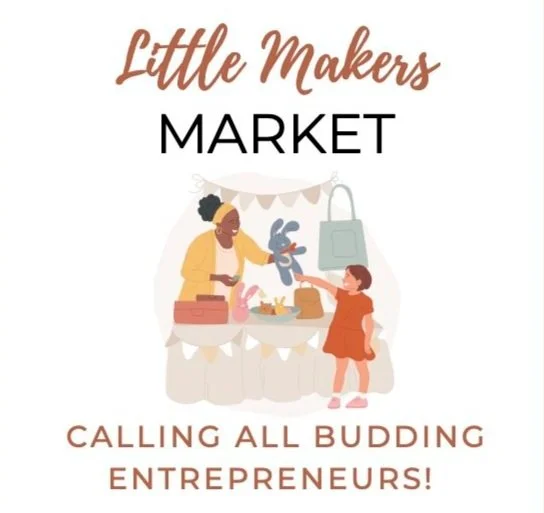 Little Makers Market - February 9, 2025