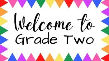 Welcome back to school Grade 2!