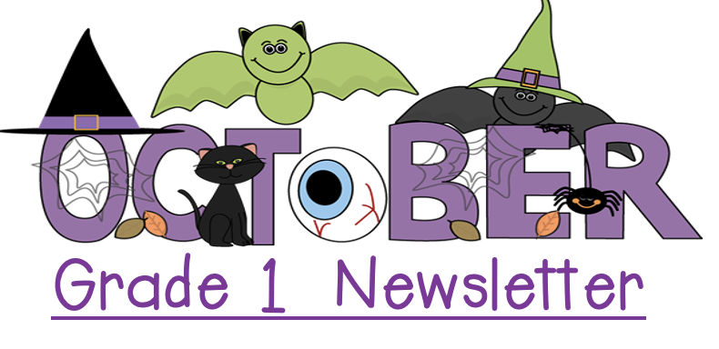 Grade One OCTOBER Newsletter