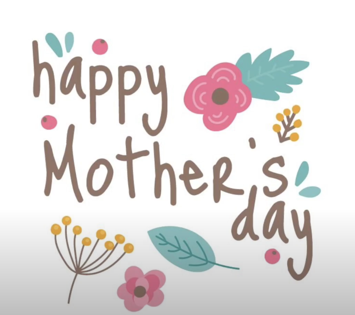 Happy Mother's Day!
